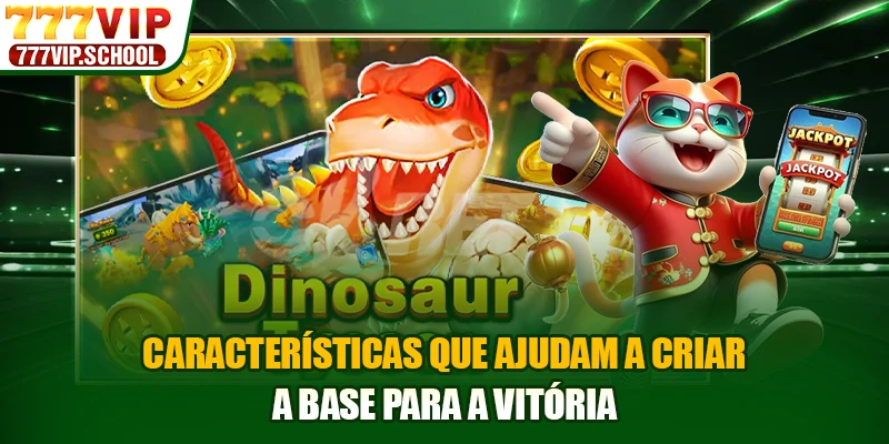 Características que ajudam a criar a base para a vitória