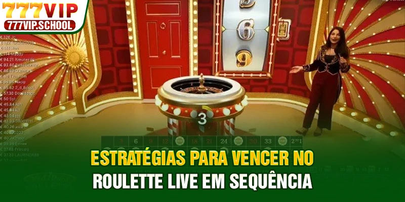 Estratégias para vencer no Roulette Live em sequência
