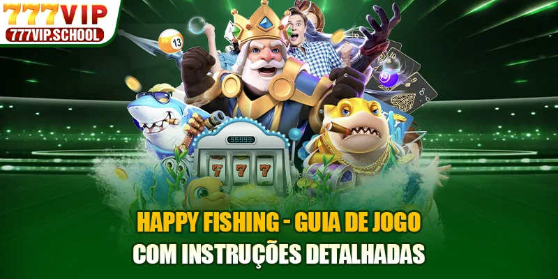 Happy Fishing - Guia De Jogo Com Instruções Detalhadas