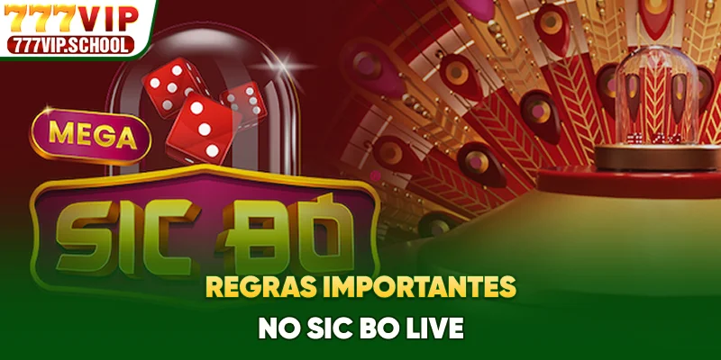Regras importantes no Sic Bo Live
